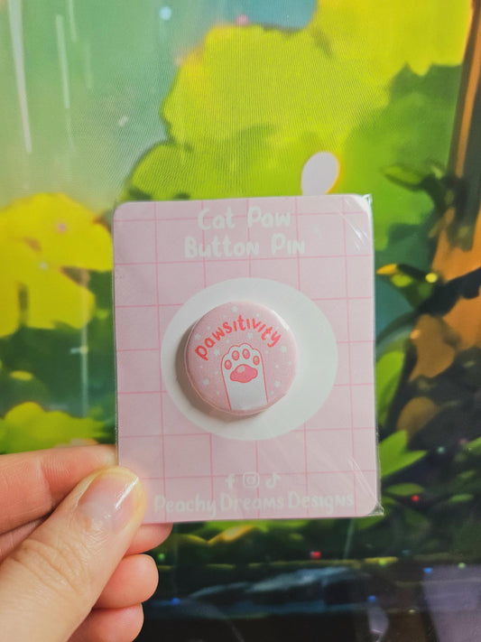 Pink Pawsitivity Button Pin